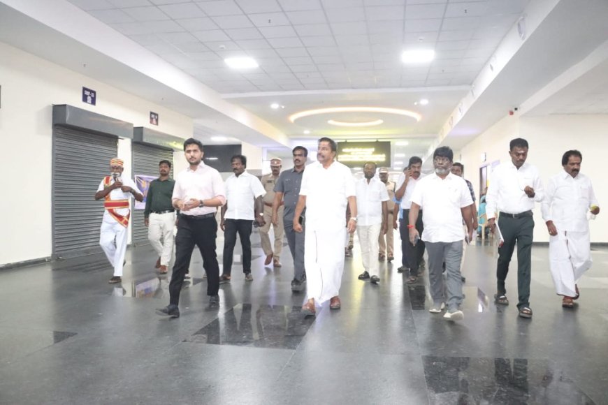 திருச்சி பஞ்சப்பூர் புதிய பேருந்து நிலையத்தை ஆய்வு மேற்கொண்ட அமைச்சர் நேரு பொதுமக்களிடம் குறைகளை கேட்டறிந்தார் 