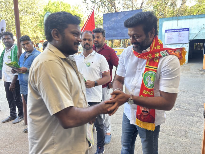 *திருச்சி BHEL தொழிற்சாலையில் தமிழர்களுக்கே முன்னுரிமை வழங்கப்படும்-திருவெறும்பூர் தொகுதி நாம் தமிழர் கட்சி வேட்பாளர் ஜல்லிக்கட்டு ராஜேஷ் வாக்குறுதி*